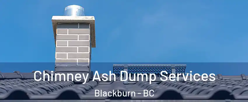  Chimney Ash Dump Services Blackburn - BC