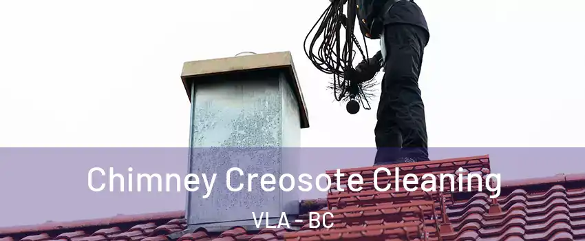  Chimney Creosote Cleaning VLA - BC