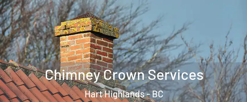  Chimney Crown Services Hart Highlands - BC