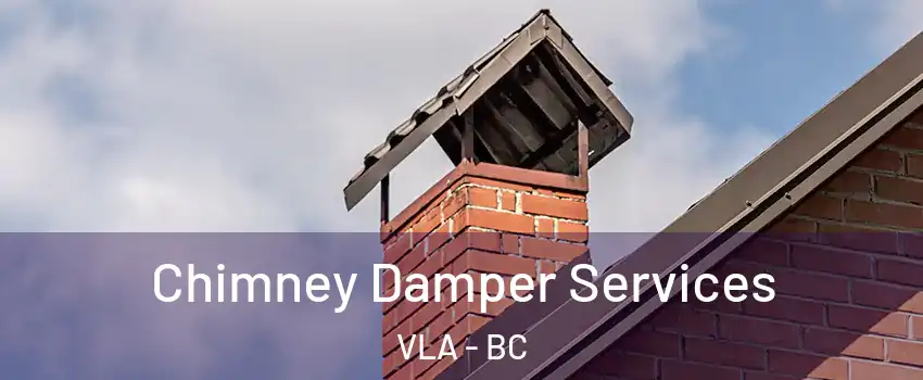  Chimney Damper Services VLA - BC