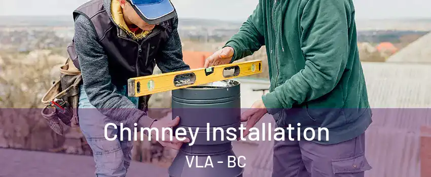  Chimney Installation VLA - BC