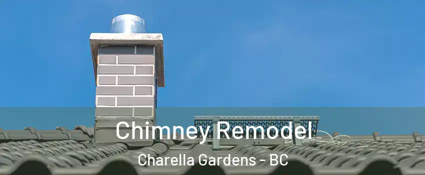  Chimney Remodel Charella Gardens - BC