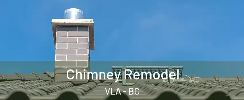  Chimney Remodel VLA - BC