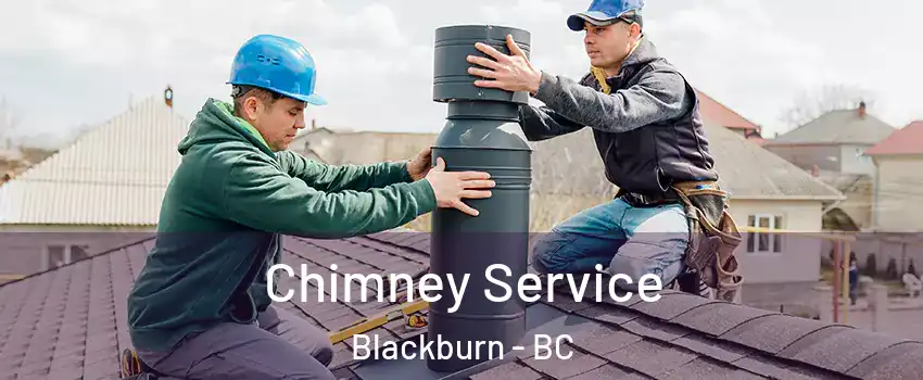  Chimney Service Blackburn - BC