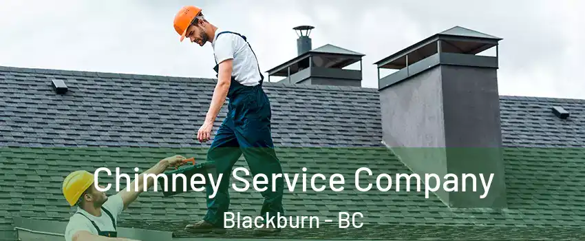  Chimney Service Company Blackburn - BC