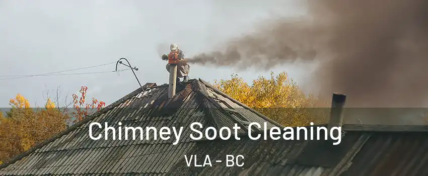  Chimney Soot Cleaning VLA - BC