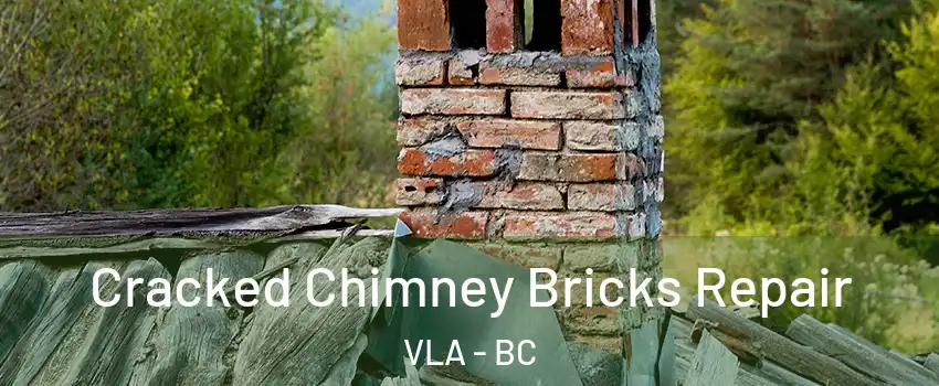  Cracked Chimney Bricks Repair VLA - BC