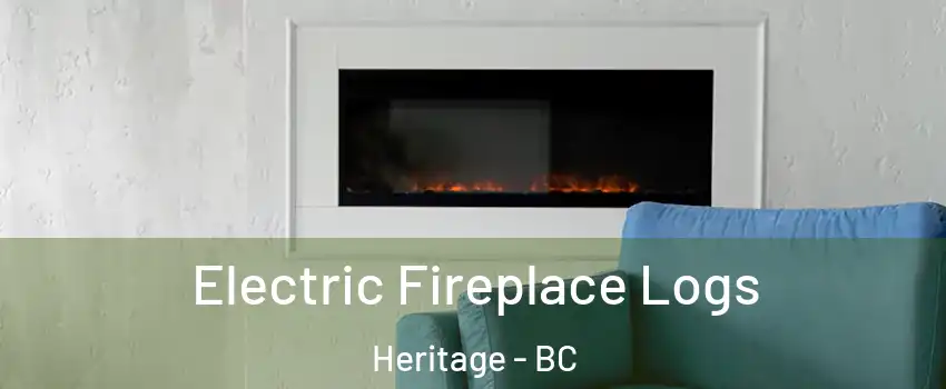  Electric Fireplace Logs Heritage - BC