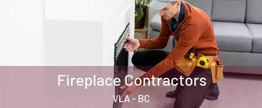  Fireplace Contractors VLA - BC