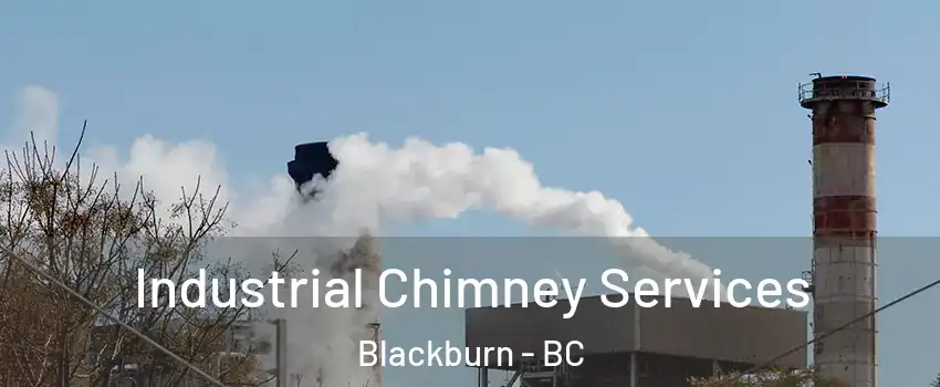  Industrial Chimney Services Blackburn - BC