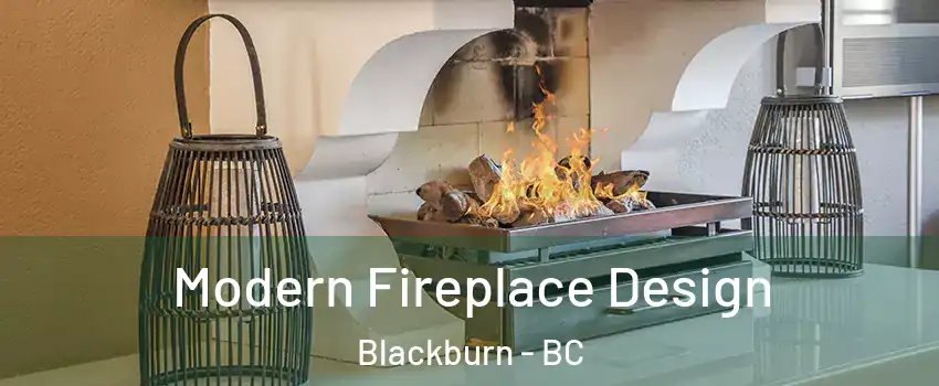  Modern Fireplace Design Blackburn - BC