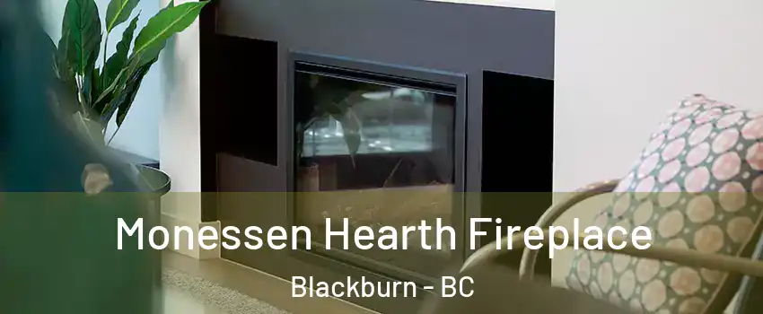  Monessen Hearth Fireplace Blackburn - BC