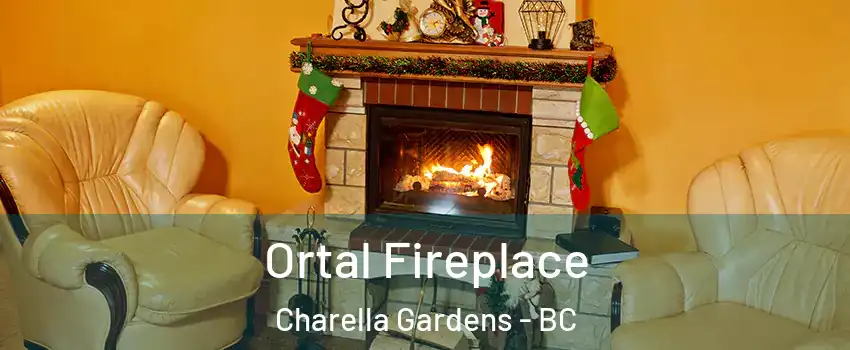  Ortal Fireplace Charella Gardens - BC