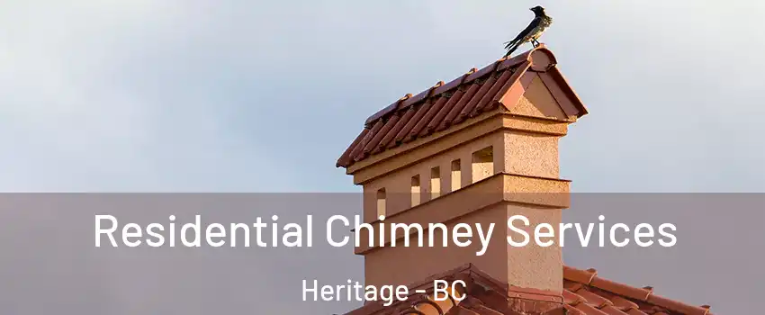  Residential Chimney Services Heritage - BC