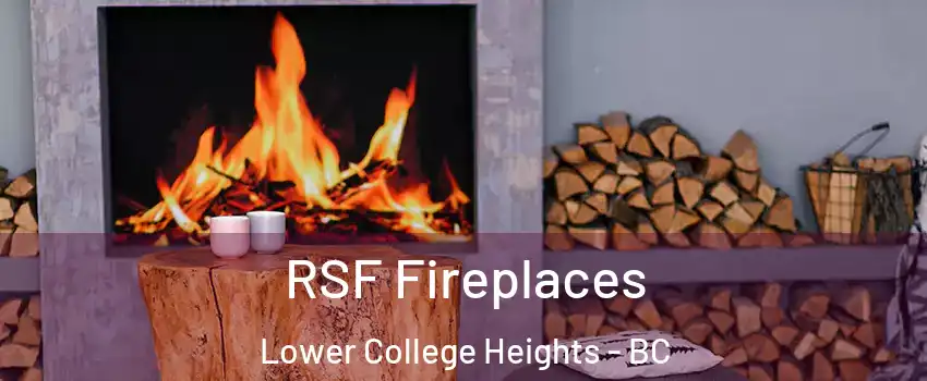  RSF Fireplaces Lower College Heights - BC