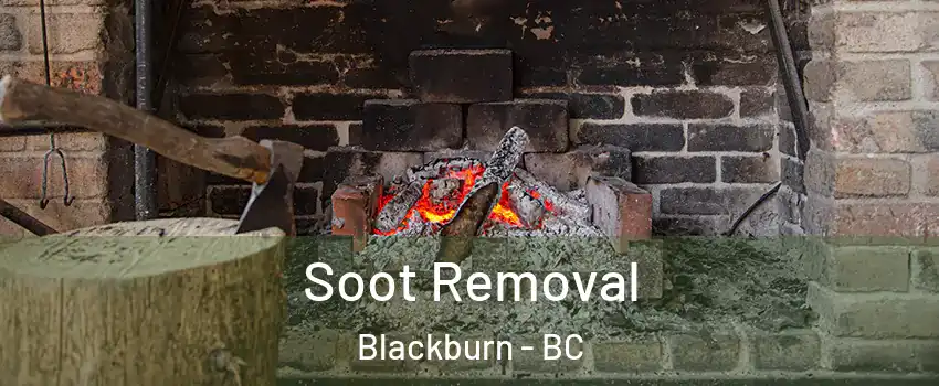  Soot Removal Blackburn - BC