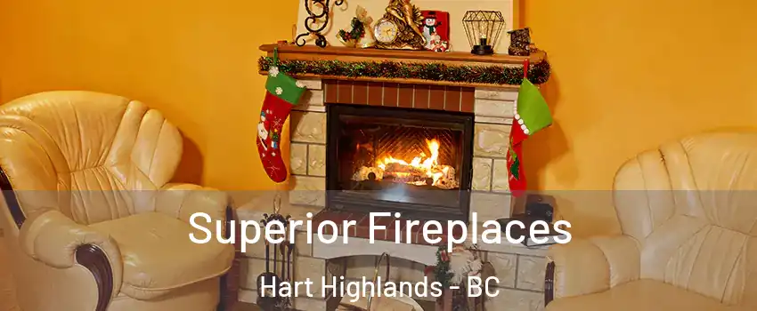  Superior Fireplaces Hart Highlands - BC