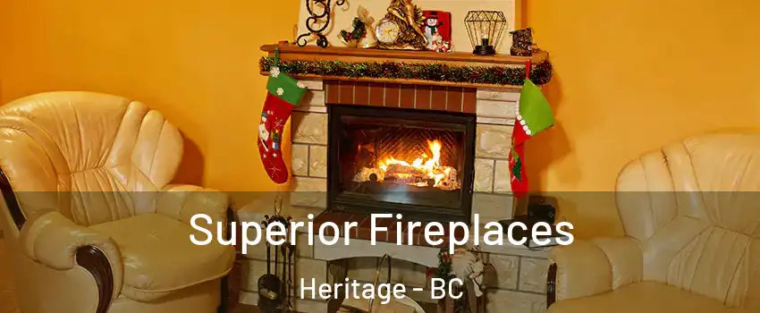  Superior Fireplaces Heritage - BC