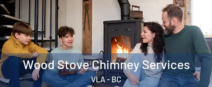  Wood Stove Chimney Services VLA - BC